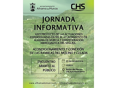 Jornada Informativa Confederación Hidrográfica del Segura y Ayuntamiento de Alhama de Murcia Jornada Informativa Confederación Hidrográfica del Segura y Ayuntamiento de Alhama de Murcia