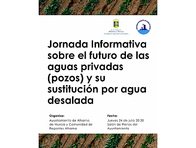 Jornada Informativa sobre el futuro de las aguas privadas (pozos) y su sustitución por desalada