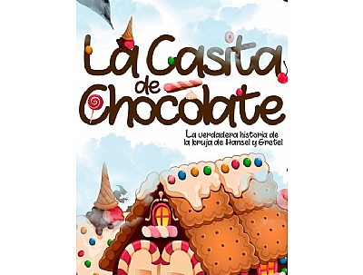 PROGRAMA CULTURAL: LA CASITA DE CHOCOLATE
