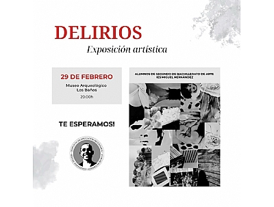 Imagen de INAUGURACIÓN DE LA EXPOSICIÓN DELIRIOS