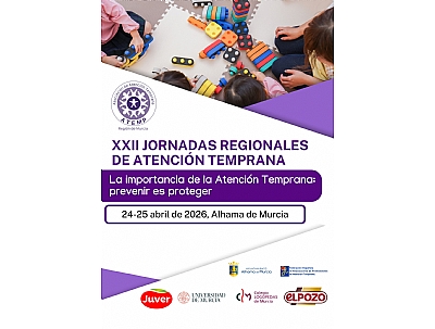 XXII JORNADAS REGIONALES DE ATENCIÓN TEMPRANA XXII JORNADAS REGIONALES DE ATENCIÓN TEMPRANA