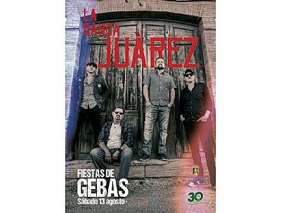 FIESTAS DE GEBAS: LA BANDA JUÁREZ FIESTAS DE GEBAS: LA BANDA JUÁREZ
