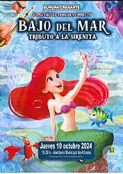 FERIA 2024: Teatro infantil BAJO EL MAR. Tributo a La Sirenita.