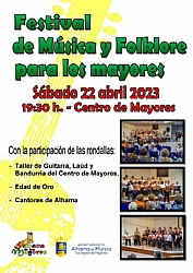XXXI SEMANA CULTURAL DE LOS MAYORES:  FESTIVAL DE MÚSICA Y FOLCKLORE PARA LOS MAYORES.