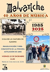 EXHIBITION “MALVARICHE, 40 AÑOS DE MÚSICA (1985-2025)