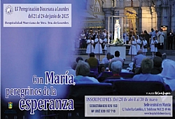LV Peregrinación Diocesana a Lourdes