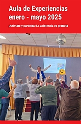 AULA DE EXPERIENCIAS 2025: Envejecer con una sonrisa