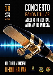 CONCIERTO DE VERANO BANDA TITULAR DE LA AGRUPACIÓN MUSICAL DE ALHAMA DE MURCIA