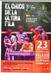 TEATRO EL CHICO DE LA ÚLTIMA FILA