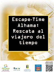ATENCIÓN: CANCELADA =====> ESCAPE-TIME ALHAMA: RESCATA AL VIAJERO DEL TIEMPO