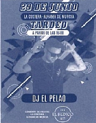FIESTAS DE LA COSTERA 2024: TARDEO CON EL DJ EL PELAO.