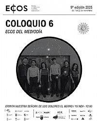ECOS DEL MEDIODÍA: Concierto y encuentro con los músicos de Coloquio.6