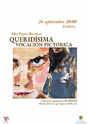 EXPOSICIÓN DE PINTURA DE ALBA PAGÁN: QUERIDÍSIMA VOCACIÓN PICTÓRICA