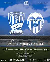 CIUDAD DEL SOL TROPHY: ALHAMA CF-VALENCIA CF
