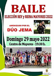 BAILE ELECCIÓN REY Y REINA MAYORES 2022