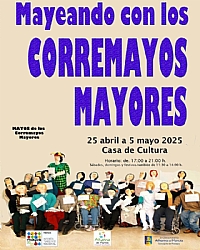 MAYOS 2025: EXPOSICIÓN MAYEANDO CON LOS CORREMAYOS MAYORES