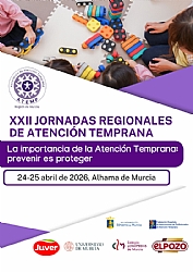 XXII JORNADAS REGIONALES DE ATENCIÓN TEMPRANA 