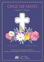 MAYOS 2025: CANTO A LA CRUZ DE LOS MAYOS